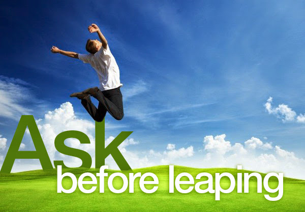 Ask-Prior-to-Leaping-Blog-07-11-2104