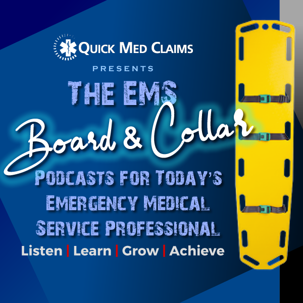 Episode #187:  EMS Week 2023 – With Gratitude to the Dedicated