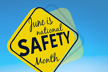 June is National Safety Month